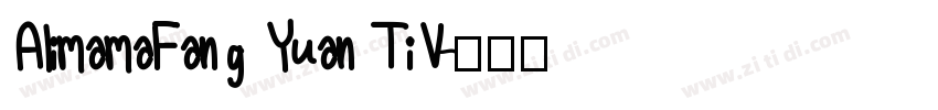 AIimamaFang Yuan TiV字体转换